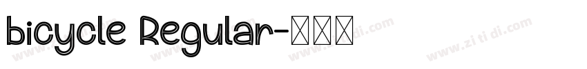 bicycle Regular字体转换